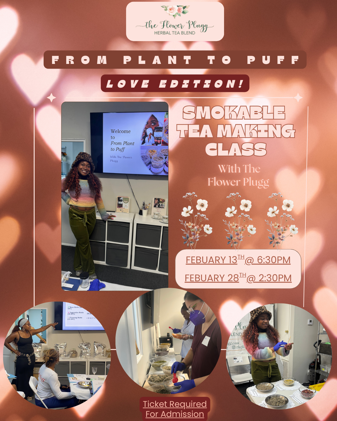 From Plant to Puff Love Edition: A Smokable Tea Making Class for the Emotional & Sensual Self